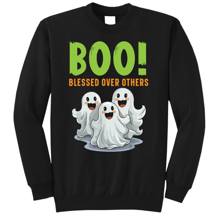 Boo Blessed Over Others Halloween Jesus Tall Sweatshirt