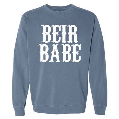 Beir Babe Oktoberfest Funny Garment-Dyed Sweatshirt