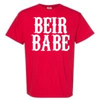 Beir Babe Oktoberfest Funny Garment-Dyed Heavyweight T-Shirt