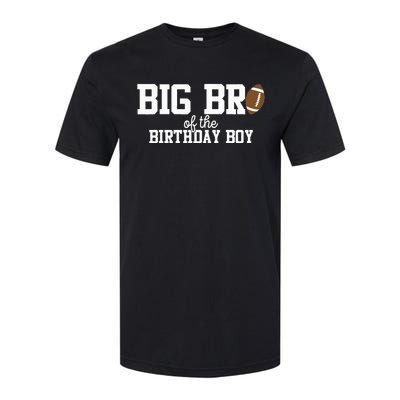 Big Brother of the Birthday Boy Football Lover First Softstyle® CVC T-Shirt