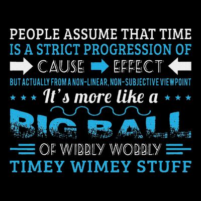 Big Ball Of Wibbly Wobbly Timey Wimey T-Shirt