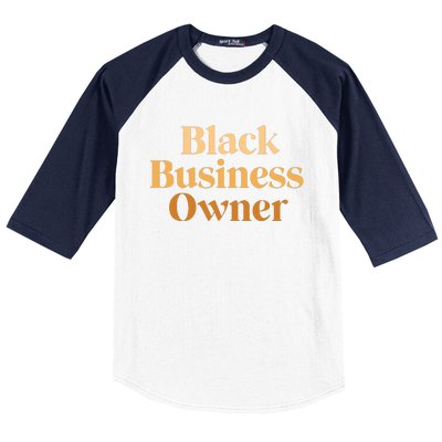 Black Business Owner For Women Entrepreneur CEO Baseball Sleeve Shirt