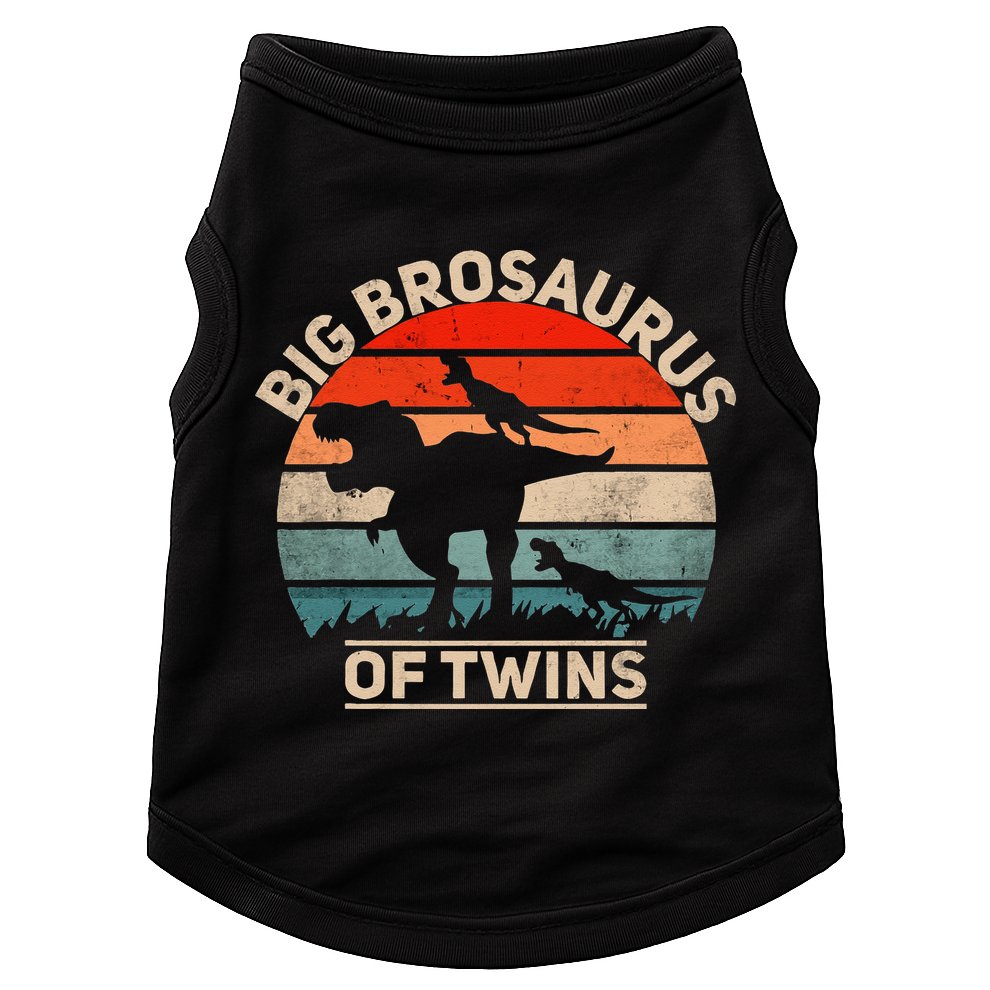 Big Brosaurus Of Twins Big Brother Of Twins Annonce Doggie Tank