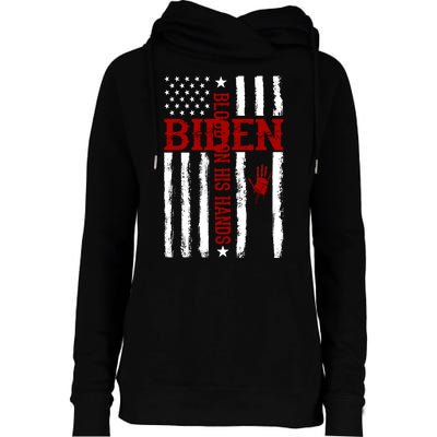 Biden Blood On His Hands American Flag Womens Funnel Neck Pullover Hood