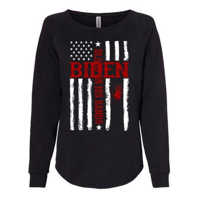 Biden Blood On His Hands American Flag Womens California Wash Sweatshirt