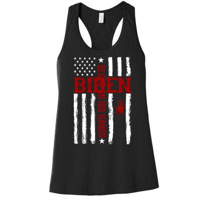 Biden Blood On His Hands American Flag Women's Racerback Tank