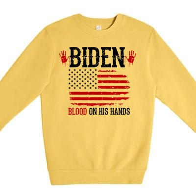 Biden Blood On His Hands Premium Crewneck Sweatshirt