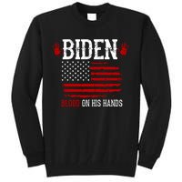 Biden Blood On His Hands Tall Sweatshirt