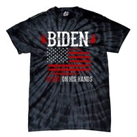 Biden Blood On His Hands Tie-Dye T-Shirt