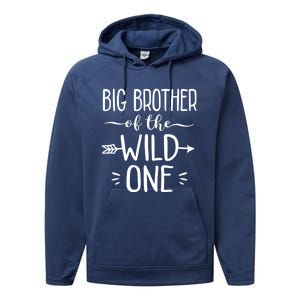 Big Brother Of The Wild One Funny 1st Birthday Safari Gift Performance Fleece Hoodie