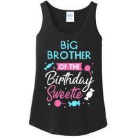 Big Brother Of The Birthday Sweetie Candy Bday Party Bro Ladies Essential Tank