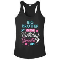 Big Brother Of The Birthday Sweetie Candy Bday Party Bro Ladies PosiCharge Competitor Racerback Tank