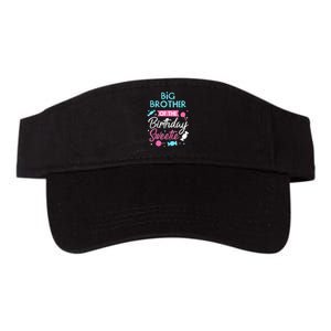 Big Brother Of The Birthday Sweetie Candy Bday Party Bro Valucap Bio-Washed Visor