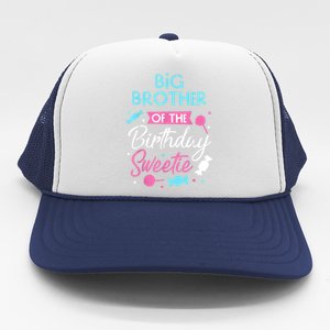 Big Brother Of The Birthday Sweetie Candy Bday Party Bro Trucker Hat