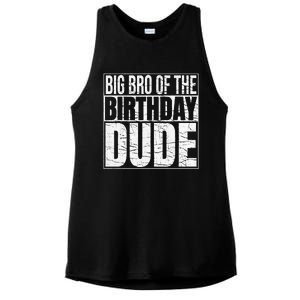 Big Bro of the Birthday Dude Brother of the Birthday Ladies PosiCharge Tri-Blend Wicking Tank