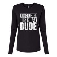 Big Bro of the Birthday Dude Brother of the Birthday Womens Cotton Relaxed Long Sleeve T-Shirt