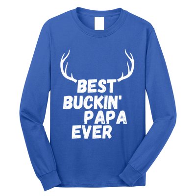 Best Buckin Papa Ever Antlers Funny Hunting Tee For Guys Gift Long Sleeve Shirt