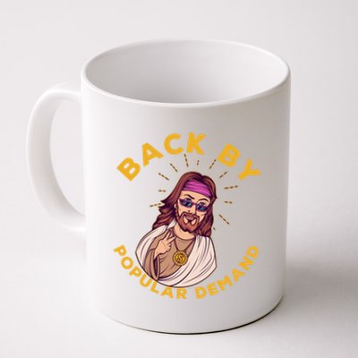 Back By Popular Ded Gift Funny Sarcastic Jesus Christian Cute Gift Coffee Mug