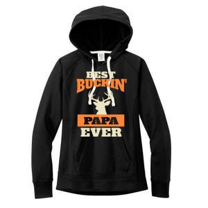 Best Buckin Papa Ever Funny Gift Women's Fleece Hoodie