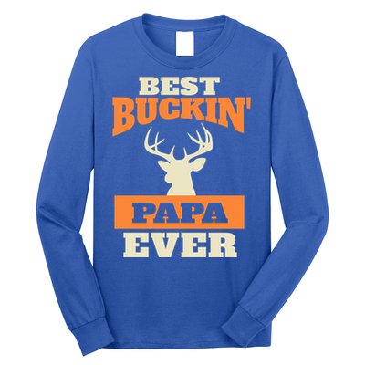 Best Buckin Papa Ever Funny Gift Long Sleeve Shirt