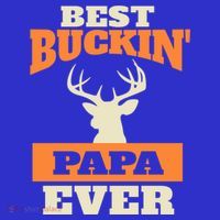 Best Buckin Papa Ever Funny Gift Tall T-Shirt