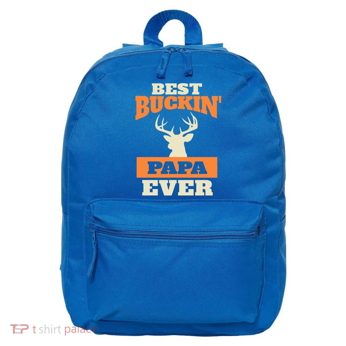 Best Buckin Papa Ever Funny Gift 16 in Basic Backpack