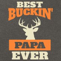 Best Buckin Papa Ever Funny Gift Cotton Canvas Backpack