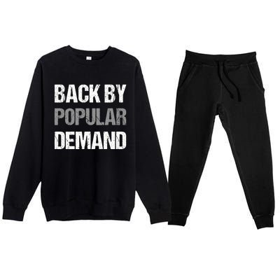 Back By Popular Ded Cute Gift Teacher And Student Back To School Meaningful Gift Premium Crewneck Sweatsuit Set