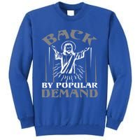 Back By Popular Ded Bible Verse Faith Quote Easter Cross Funny Gift Tall Sweatshirt