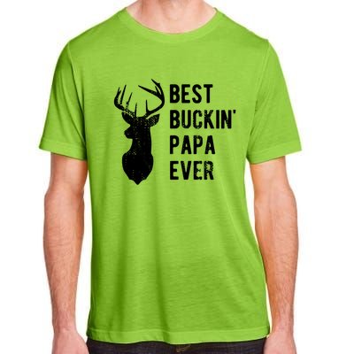 Best Buckin Papa Ever Funny Deer Hunter Gift Adult ChromaSoft Performance T-Shirt