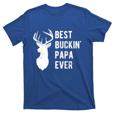 Best Buckin Papa Ever Funny Deer Hunter Gift T-Shirt