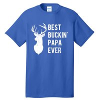 Best Buckin Papa Ever Funny Deer Hunter Gift Tall T-Shirt