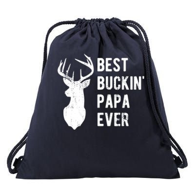 Best Buckin Papa Ever Funny Deer Hunter Gift Drawstring Bag