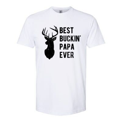 Best Buckin Papa Ever Funny Deer Hunter Gift Softstyle CVC T-Shirt