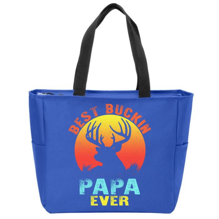 Best Buckin Papa Ever Funny Deer Hunting Fathers Day Gift Cute Gift Zip Tote Bag