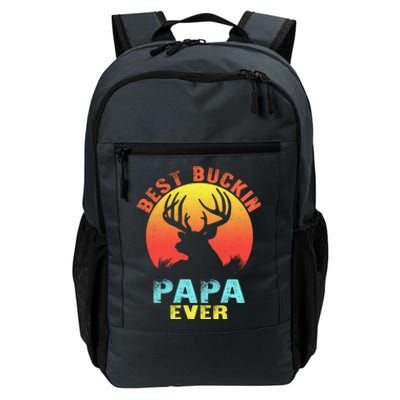 Best Buckin Papa Ever Funny Deer Hunting Fathers Day Gift Cute Gift Daily Commute Backpack