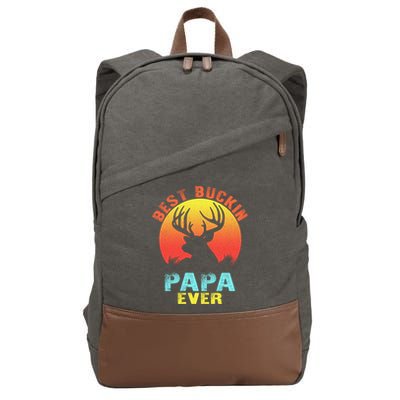 Best Buckin Papa Ever Funny Deer Hunting Fathers Day Gift Cute Gift Cotton Canvas Backpack