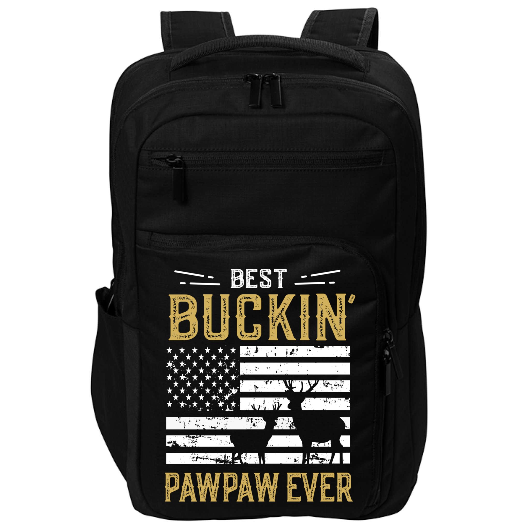 Best Buckin Pawpaw Ever Funny Gift Deer Hunter Cool Hunting Gift Impact Tech Backpack