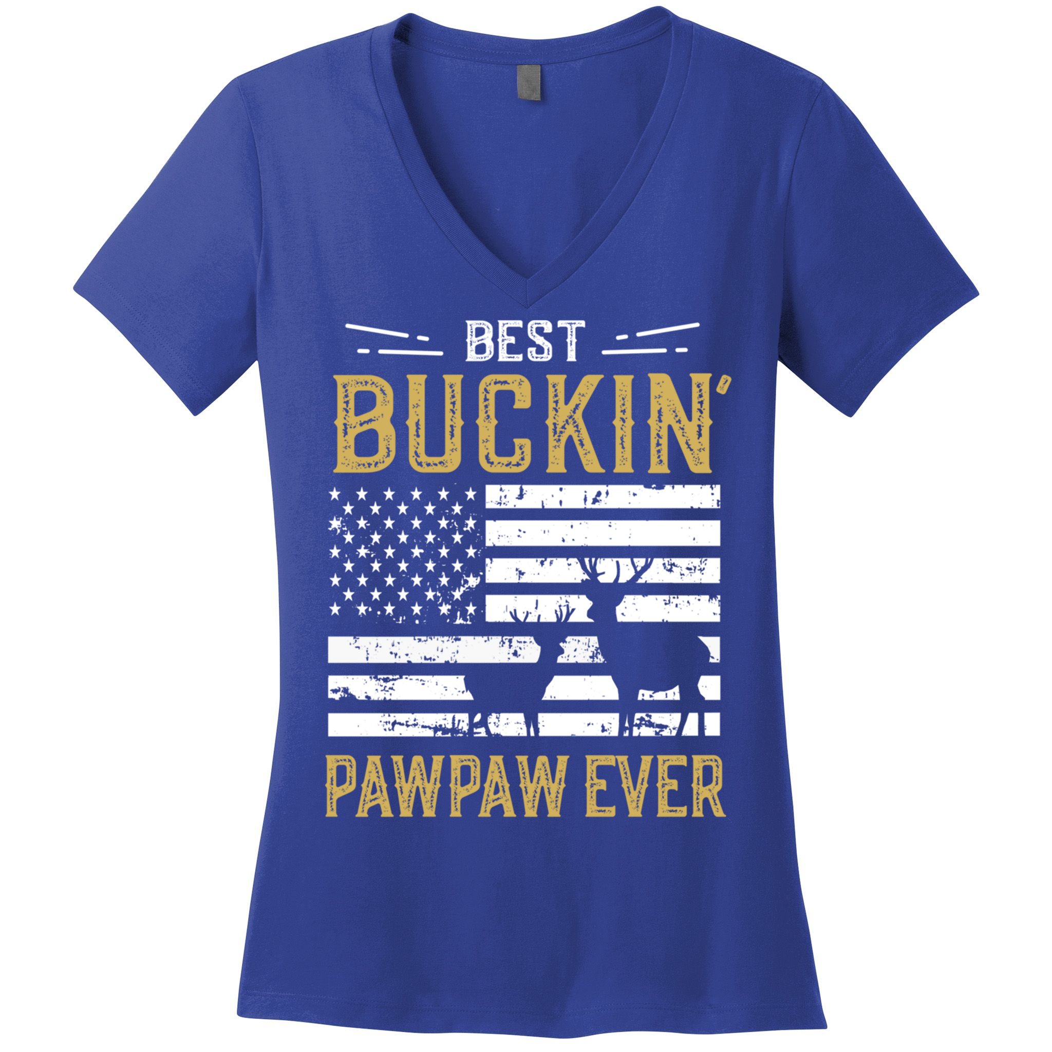 Best Buckin Pawpaw Ever Funny Gift Deer Hunter Cool Hunting Gift Women's V-Neck T-Shirt