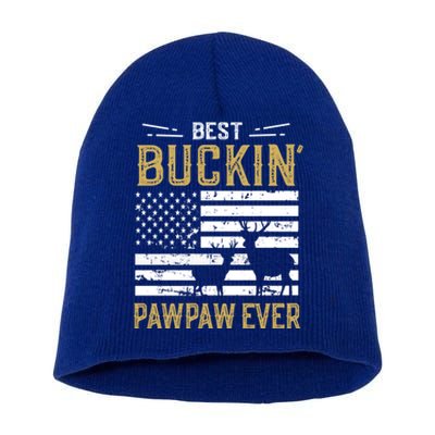 Best Buckin Pawpaw Ever Funny Gift Deer Hunter Cool Hunting Gift Short Acrylic Beanie