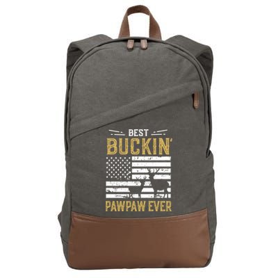 Best Buckin Pawpaw Ever Funny Gift Deer Hunter Cool Hunting Gift Cotton Canvas Backpack