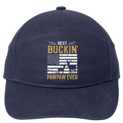 Best Buckin Pawpaw Ever Funny Gift Deer Hunter Cool Hunting Gift 7-Panel Snapback Hat