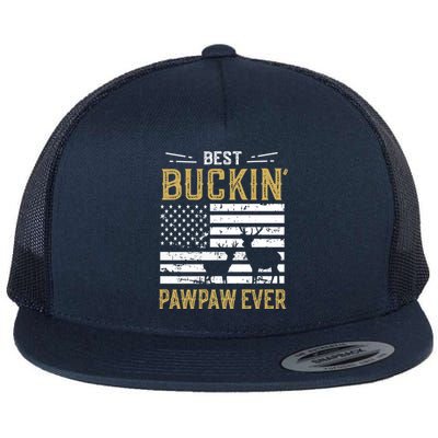 Best Buckin Pawpaw Ever Funny Gift Deer Hunter Cool Hunting Gift Flat Bill Trucker Hat