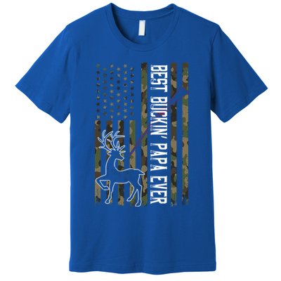 Best Buckin Papa Ever Gift Camo Deer Hunting Bucking Gift Premium T-Shirt