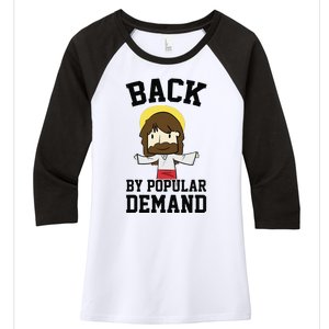 Back By Popular Demand Jesus Joke For Atheist Easter Women's Tri-Blend 3/4-Sleeve Raglan Shirt