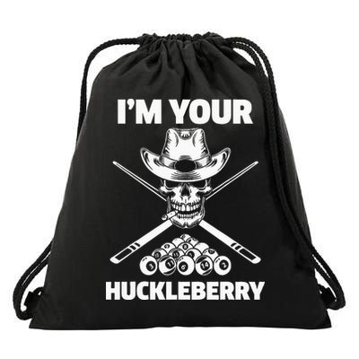 Billiard Billiards Pool IM Your Huckleberry Funny Drawstring Bag