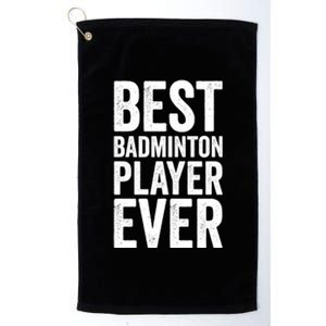 Best Badminton Player Ever Funny Badminton Gift Platinum Collection Golf Towel