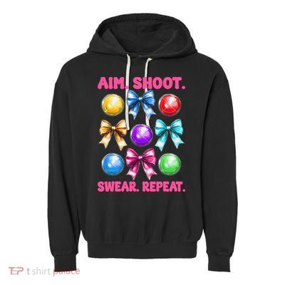 Bocce Ball Player Girl Mom Mothers Day Aim Shoot Swear Garment-Dyed Fleece Hoodie