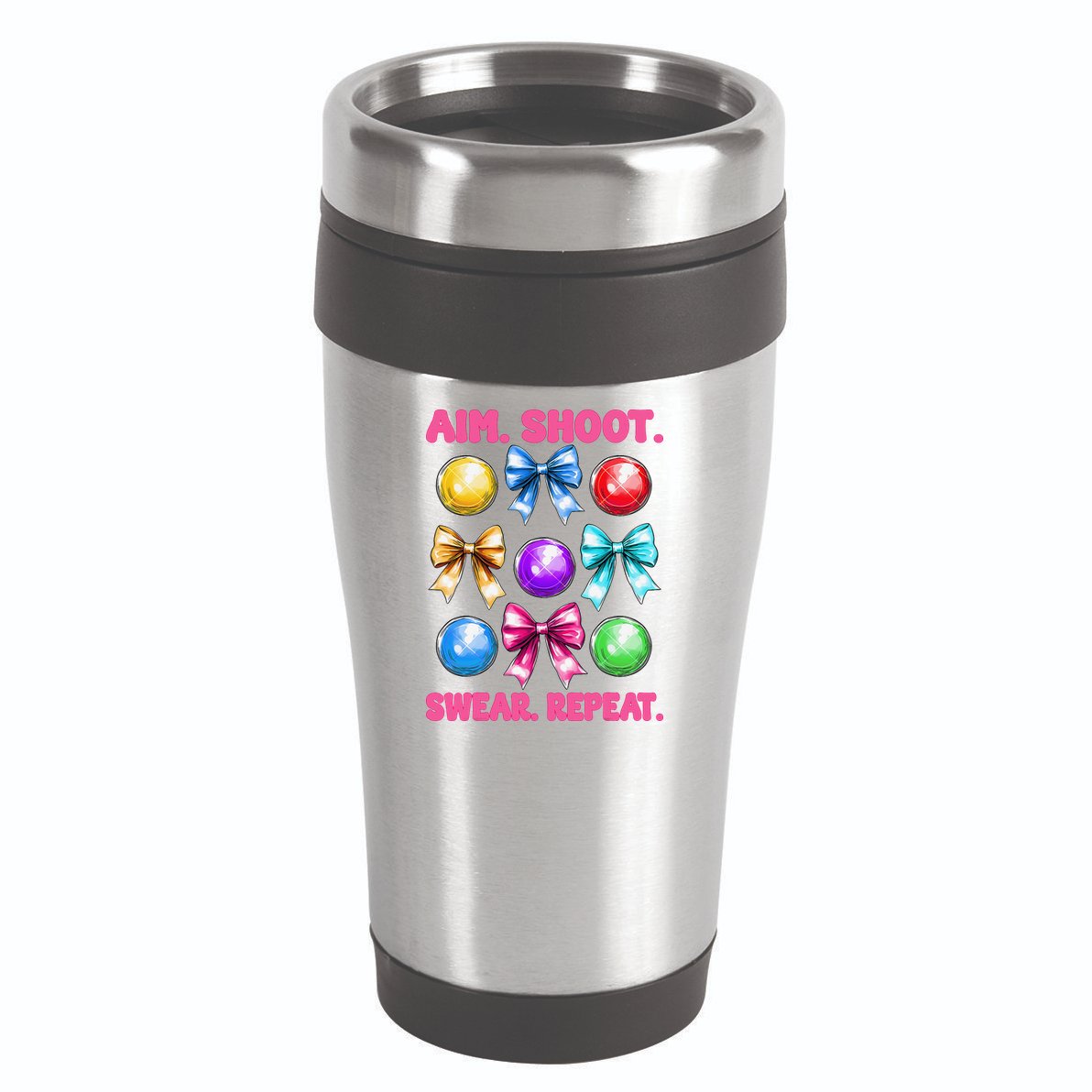 Bocce Ball Player Girl Mom Mothers Day Aim Shoot Swear 16oz Travel Tumbler