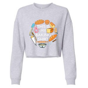 Bread Baking Pastry Funny Chef Cooking Gift Cropped Pullover Crew